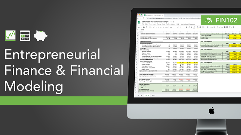 FIN102 Entrepreneurial Finance & Financial Modeling